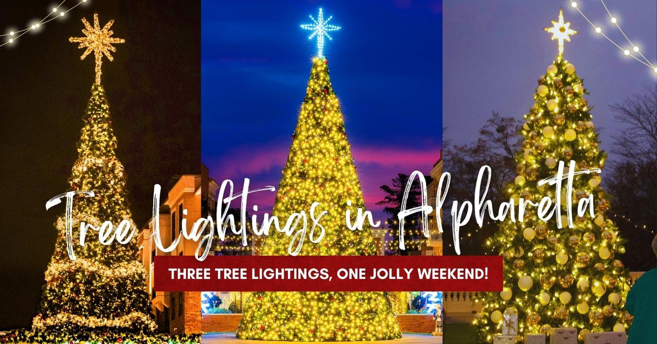 Three Tree Lightings, One Jolly Weekend in Alpharetta Awesome Alpharetta